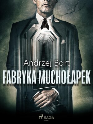 cover image of Fabryka muchołapek